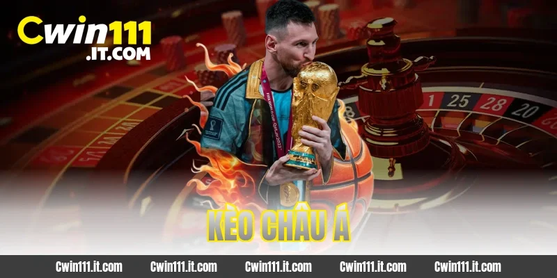 Kèo Châu Á